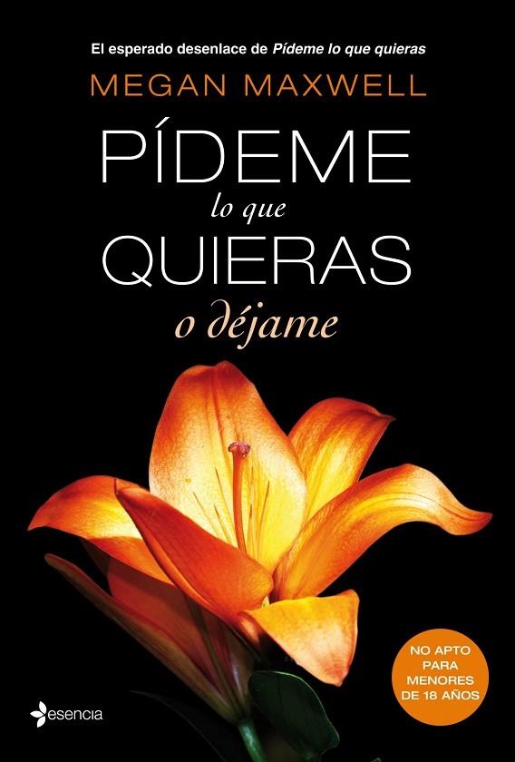 PIDEME LO QUE QUIERAS, O DEJAME | 9788408118282 | MAXWELL,MEGAN