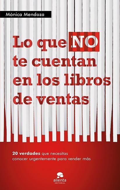 LO QUE NO TE CUENTAN EN LOS LIBROS DE VENTAS | 9788415320555 | MENDOZA,MONICA