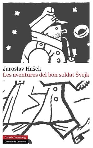 AVENTURES DEL BON SOLDAT SVEJK | 9788415863571 | HASEK,JAROLAV