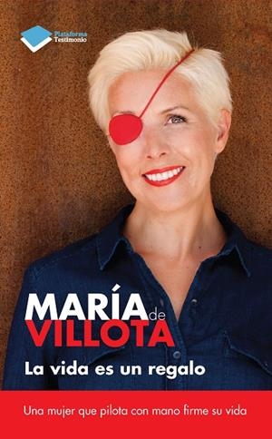 VIDA ES UN REGALO | 9788415880394 | VILLOTA DE MARIA