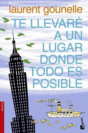 TE LLEVARE A UN LUGAR DONDE TODO ES POSIBLE | 9788408123118