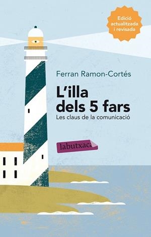 ILLA DELS CINC FARS : UN RECORREGUT PER LES CLAUS DE LA CO | 9788499307824 | RAMON-CORTES,FERRAN