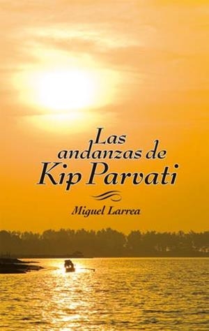 ANDANZAS DE KIP PARVATI | 9788424649630