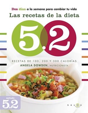 LAS RECETAS DE LA DIETA 5.2 | 9788415193326