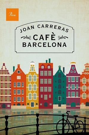 CAFÈ BARCELONA | 9788475884288 | CARRERAS, JOAN