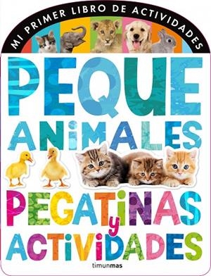 PEQUEANIMALES. PEGATINAS Y ACTIVIDADES | 9788408120681