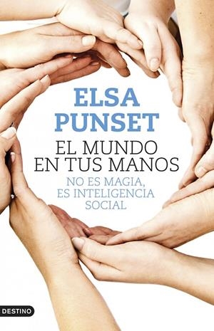 MUNDO EN TUS MANOS | 9788423347902 | PUNSET, ELSA