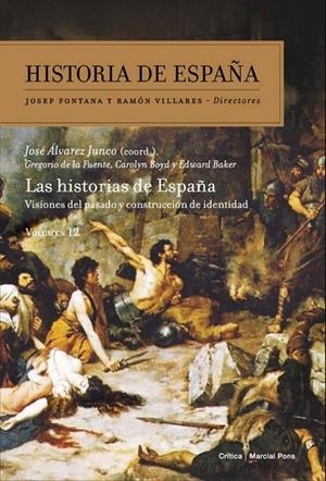 LAS HISTORIAS DE ESPAÑA | 9788498925227 | JOSÉ ÁLVAREZ JUNCO, GREGORIO DE LA FUENTE, CAROLYN