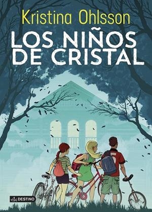 NIÑOS DE CRISTAL, LOS | 9788408127123 | KRISTINA OHLSSON