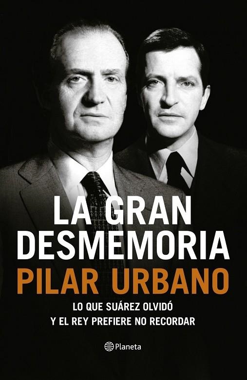 GRAN DESMEMORIA, LA | 9788408121459 | PILAR URBANO