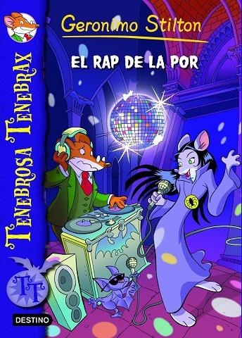 GERONIMO STILTON EL RAP DE LA POR | 9788415790891