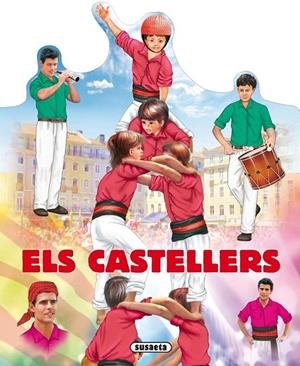 ELS CASTELLERS | 9788467720815 | ABAD, MÓNICA