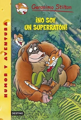 NO SOY UN SUPERRATON | 9788408122395 | GERONIMO STILTON