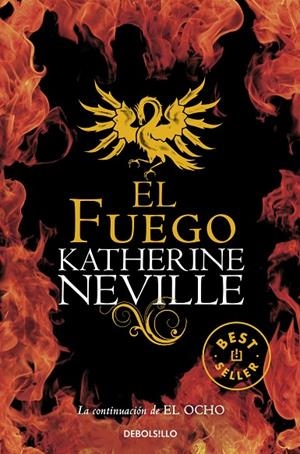 FUEGO, EL (DB BEST SELLER) 05/02/10 | 9788499081830 | NEVILLE, KATHERINE