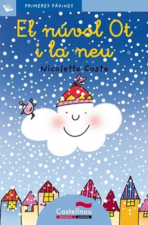 NUVOL OT I LA NEU N.16 (LLIGADA-PRIMERES PAGINES) | 9788489625167 | COSTA, NICOLETTA