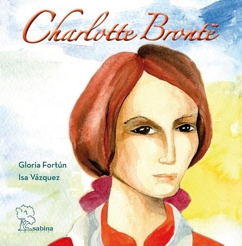 CHARLOTTE BRONTË | 9788493715946 | FORTUN MENOR, GLORIA