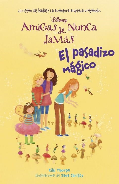 EL PASADIZO MÁGICO | 9788499515885 | DISNEY