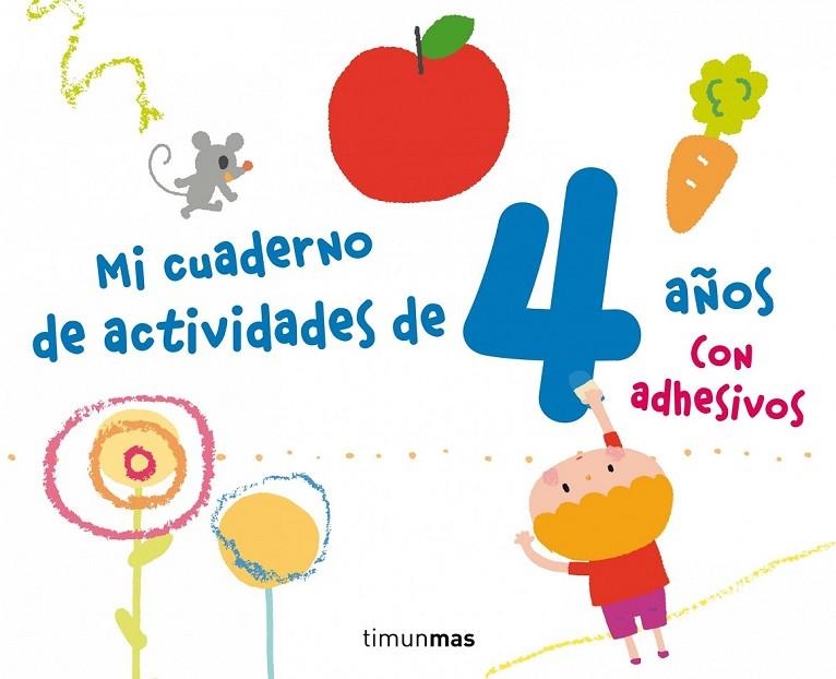 MI CUADERNO DE ACTIVIDADES DE 4 AÑOS | 9788408125181 | AA. VV.