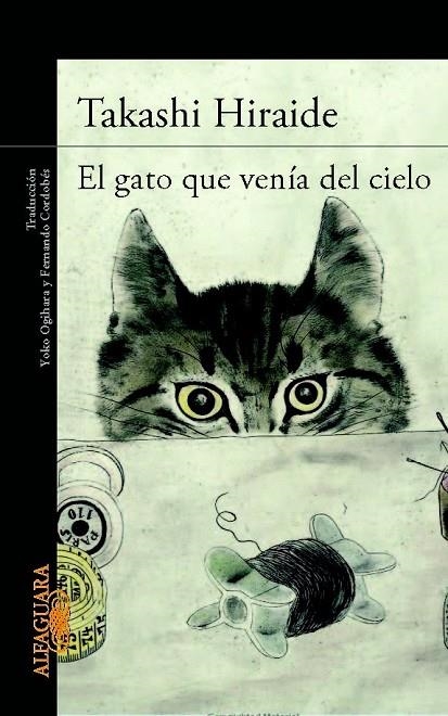 EL GATO QUE VENIA DEL CIELO | 9788420414751 | HIRAIDE, TAKASHI