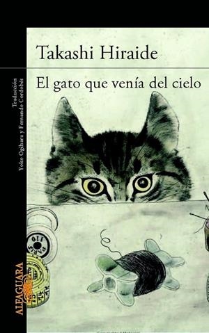 EL GATO QUE VENIA DEL CIELO | 9788420414751 | HIRAIDE, TAKASHI