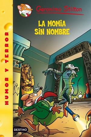 MOMIA SIN NOMBRE,LA  -STILTON 41- | 9788408094449 | GERONIMO STILTON