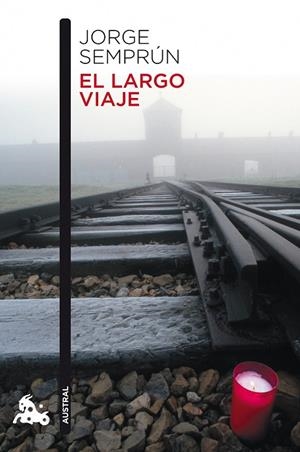 LARGO VIAJE, EL | 9788483838518 | JORGE SEMPRÚN