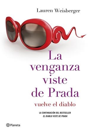 VENGANZA VISTE DE PRADA, LA | 9788408128946 | LAUREN WEISBERGER