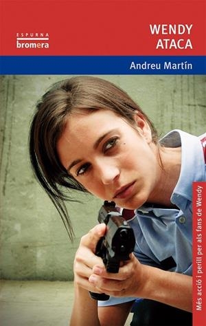 WENDY ATACA (ESPURNA) (CATALA) | 9788498243925 | MARTÍN, ANDREU