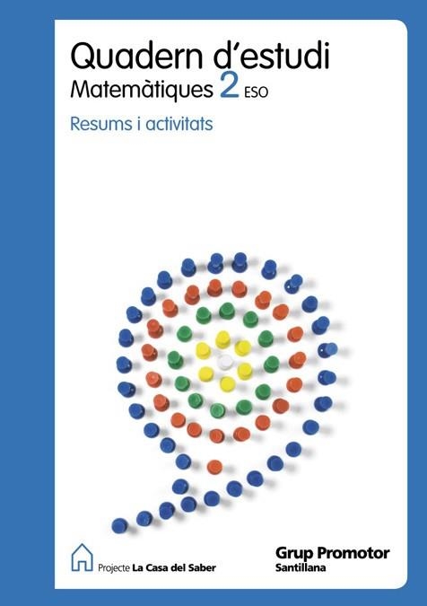 QUADERN D¿ESTUDI MATEMATIQUES 2 ESO LA CASA DEL SABER | 9788479186081 | VARIOS AUTORES