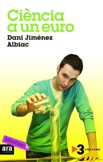 CIENCIA A UN EURO  -LA BUTXACA- | 9788496863804 | JIMENEZ ALBIEC,DANI