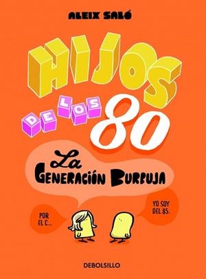 HIJOS DE LOS 80 | 9788490622339 | SALO, ALEIX