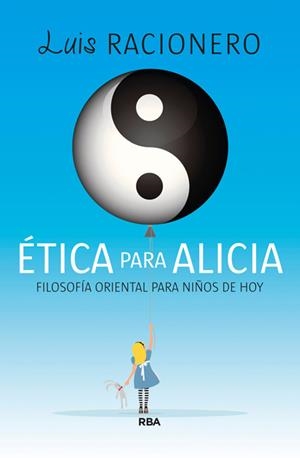 ÉTICA PARA ALICIA | 9788490065709 | RACIONERO I GRAU, LUIS