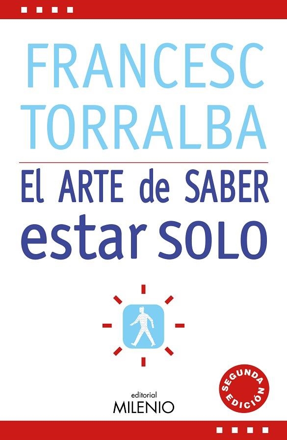 ARTE DE SABER ESTAR SOLO, EL (MILENIO) | 9788497433952 | TORRALBA, FRANCESC