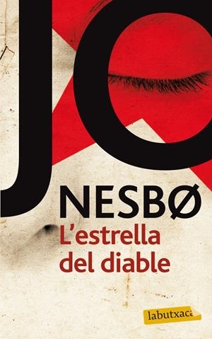 ESTRELLA DEL DIABLE, L' (LABUTXACA-PROA) | 9788499304199 | NESBO, JO