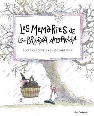 LES MEMÒRIES DE LA BRUIXA AVORRIDA | 9788416139200 | LARREULA, ENRIC
