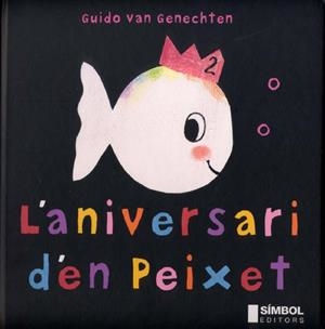 ANIVERSARI D'EN PEIXET, L' (T/D) SIMBOL | 9788495987280 | VAN GENECHTEN, GUIDO