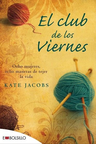 CLUB DE LOS VIERNES (EMBOLSILLO) | 9788415140085 | JACOBS, KATE