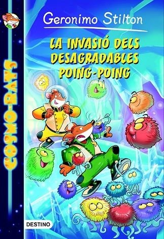 LA INVASIÓ DELS DESAGRADABLES POING-POING | 9788490575925 | GERONIMO STILTON