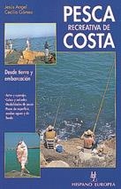 PESCA RECREATIVA DE COSTA | 9788425510137 | ANGEL, SESUS - GOMEZ, CECILIA