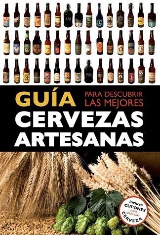 GUÍA PARA DESCUBRIR LAS MEJORES CERVEZAS ARTESANAS | 9788408119821 | DANIEL FERMUN/IVÓ CASTELLS ENCINAS/NIL ESPAÑOL SARRIES/MACARENA GARCÍA DE LA PAZ