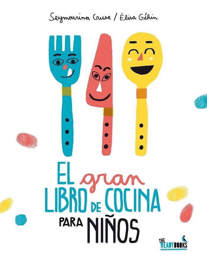EL GRAN LIBRO DE COCINA PARA NIÑOS | 9788494328305 | CRUSE, SEYMOURINA