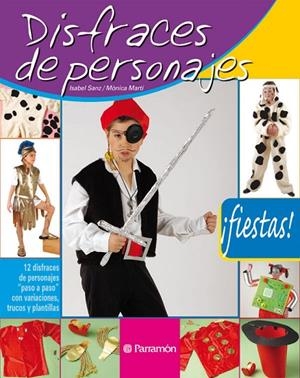 DISFRACES DE PERSONAJES | 9788434226500 | SANZ ISABEL, MARTI MONICA