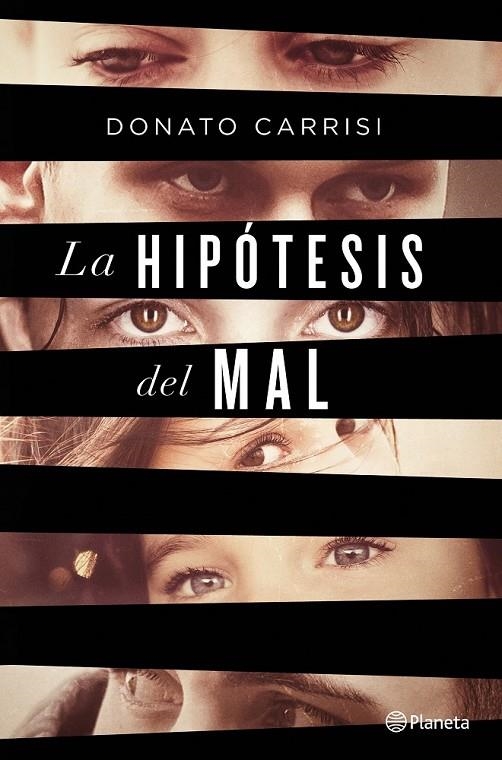 LA HIPÓTESIS DEL MAL | 9788408135869 | DONATO CARRISI