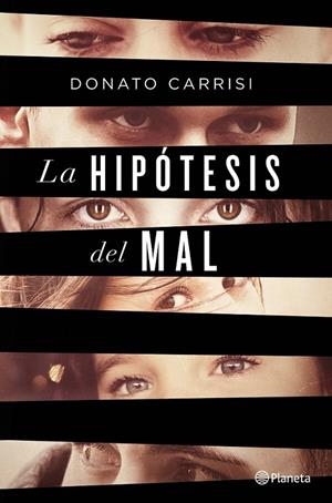 LA HIPÓTESIS DEL MAL | 9788408135869 | DONATO CARRISI