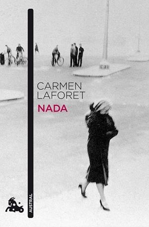 NADA (AUSTRAL) NARRATIVA CONTEMPORANEA | 9788423342792 | LAFORET, CAREMN