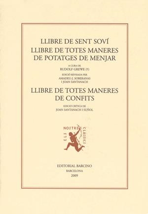LLIBRE DE SENT SOVI. LLIBRE DE TOTES MANERES DE POTATGES DE | 9788472267060 | GREWE, RUDOLF - SOBERANAS, AMADEU J. - SANTANACH