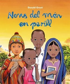 NENS DEL MON EN PERILL | 9788426140289 | DONAL GRANT