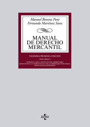 MANUAL DE DERECHO MERCANTIL | 9788430963256 | BROSETA PONT, MANUEL/MARTÍNEZ SANZ, FERNANDO