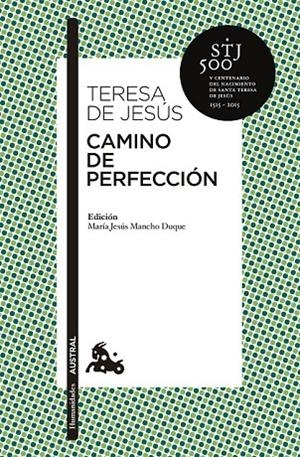 CAMINO DE PERFECCIÓN | 9788467043761 | TERESA DE JESÚS