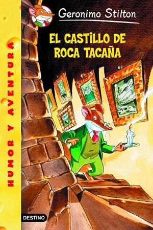 CASTILLO DE ROCA TACAÑA, EL (GERONIMO STILTON) | 9788408049098